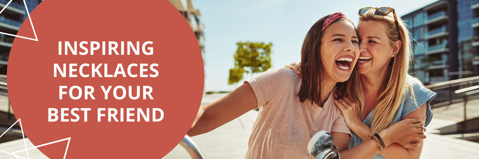 5 Inspiring Necklaces for Your Best Friend